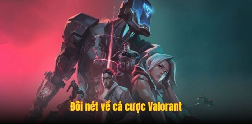 Tim hieu cuoc Valorant FB88